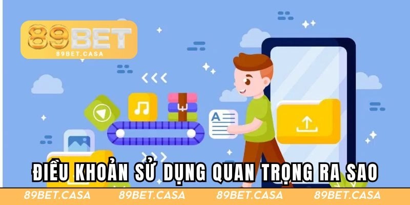 Điều khoản sử dụng quan trọng như thế nào?