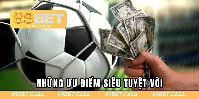 Những ưu điểm siêu tuyệt vời